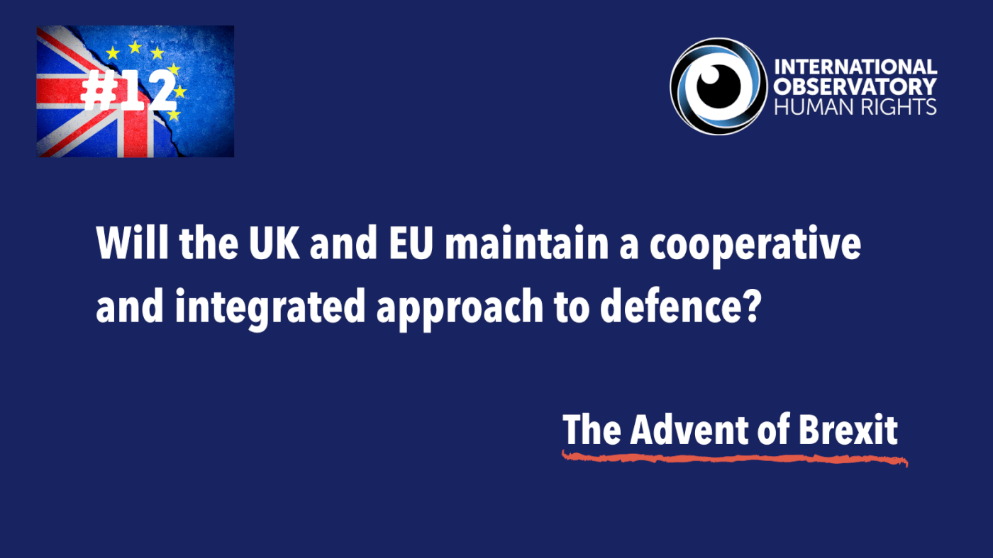 Will the UK and EU maintain a cooperative and integrated approach to defence?