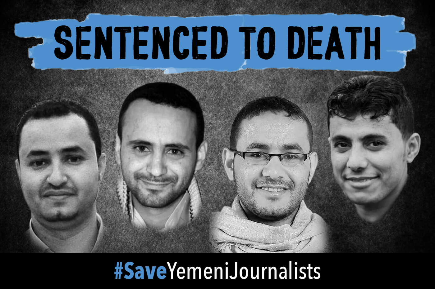 Yemen: Houthi-controlled court convicts 10 journalists and sentences 4 to death on Spurious Charges